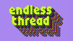 Endless Thread podcast art