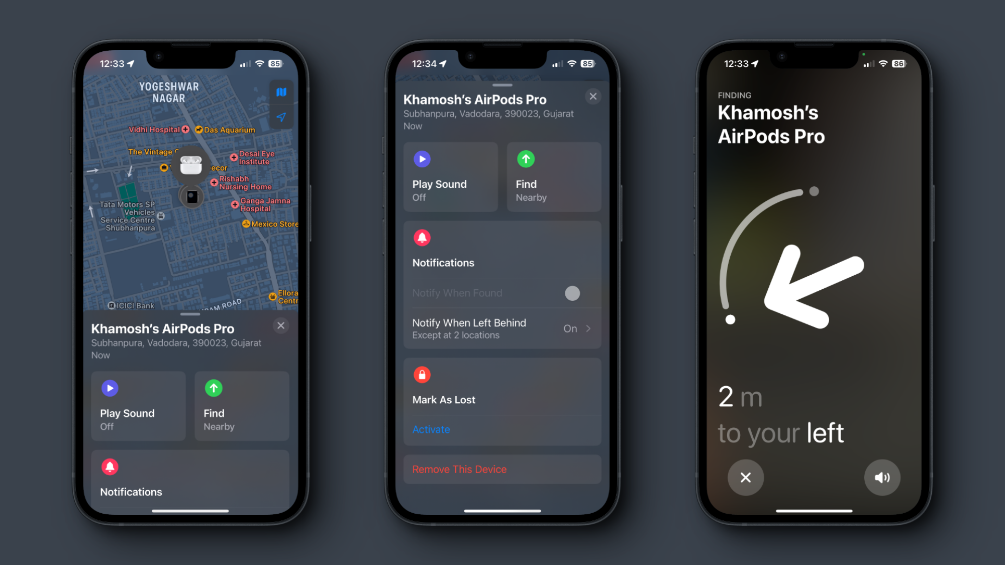 Finding the location of AirPods when they are in Bluetooth range.